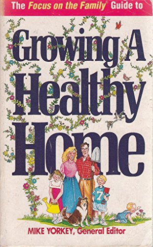 Cover of Growing a Healthy Home
