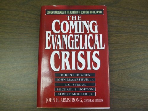 Cover of The Coming Evangelical Crisis