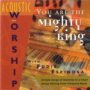 Cover of You Are The Mighty King - Acoustic Worship - CD