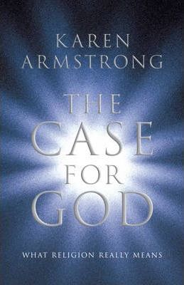 Cover of The Case for God - What religion really means