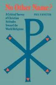 Cover of No Other Name ? - A critical survey of Christian Attitudes towards the World Religions
