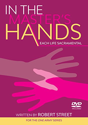 Cover of In The Masters Hands - Each Life Sacramental