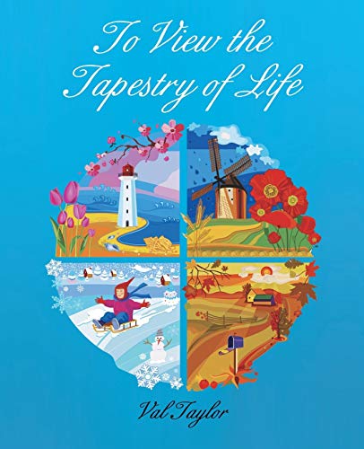 Cover of To View The Tapestry Of Life