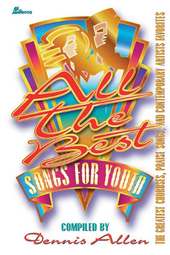 Cover of All The Best Songs for Youth - Music Book