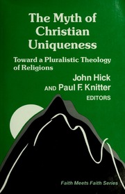 Cover of The Myth of Christian Uniqueness