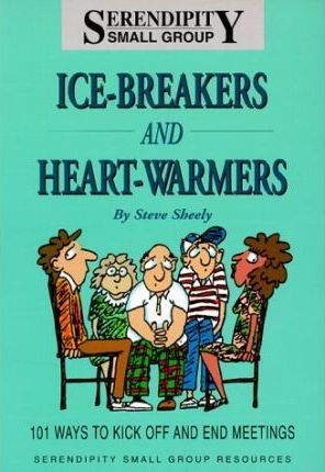 Cover of Ice-Breakers and Heart-Warmers
