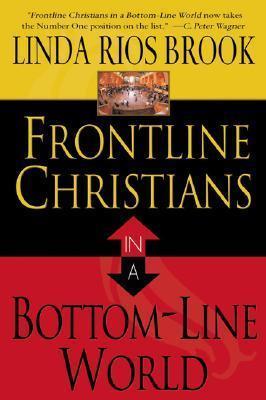 Cover of Frontline Christians in a Bottom Line world