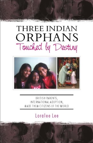 Cover of Three Indian Orphans Touched By Destiny