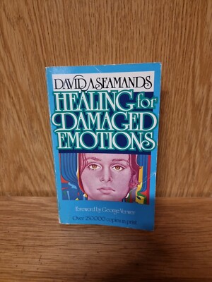 Cover of Healing For Damaged Emotions