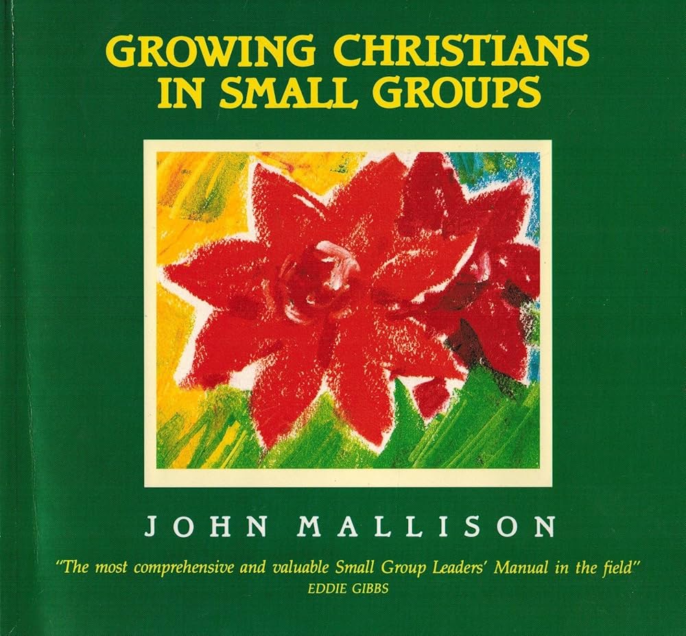 Cover of Growing Christians in Small Groups