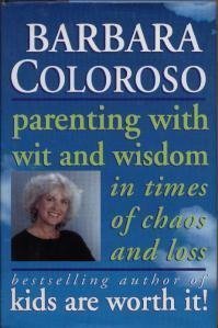Cover of Parenting With Wit and Wisdom in Times of Chaos and loss