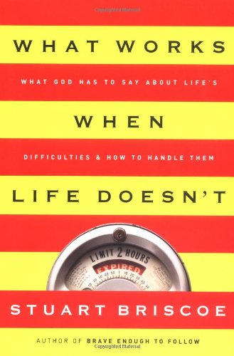 Cover of What Works When Life Doesn't