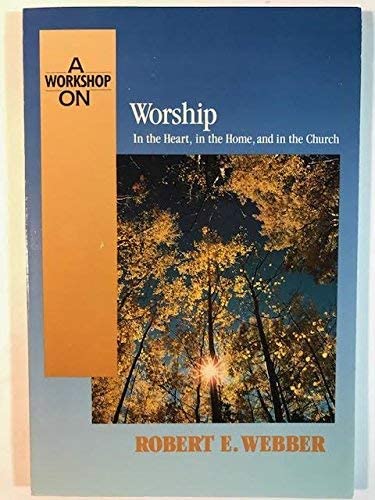 Cover of A Workshop on Worship