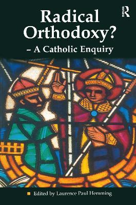 Cover of Radical Orthodoxy?