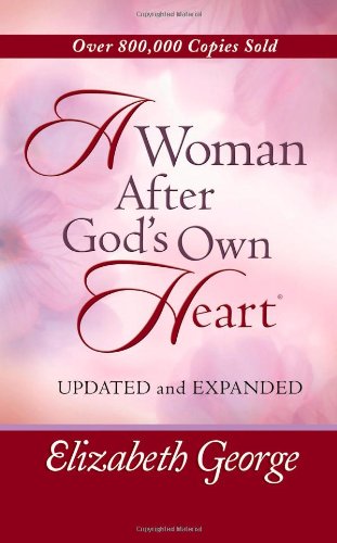 Cover of A woman after God's own heart