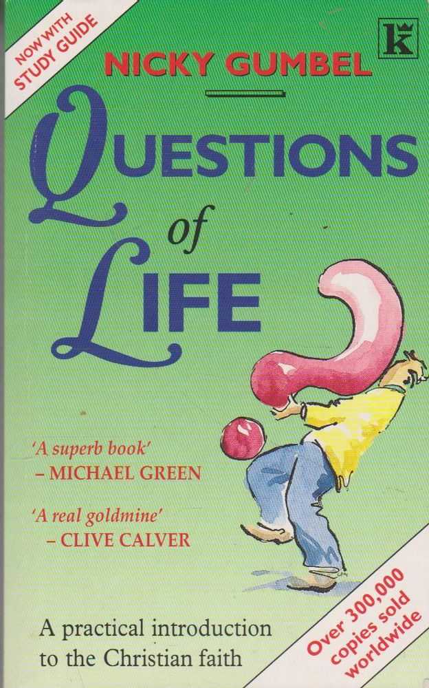 Cover of Questions of Life - An Opportunity to Explore the Meaning of Life