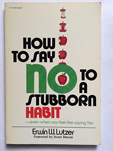 Cover of How to Say No to a Stubborn Habit