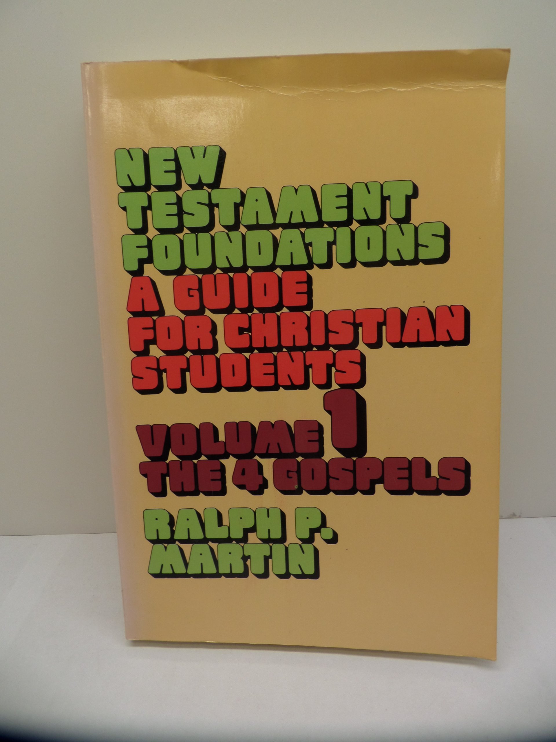 Cover of New Testament Foundations: Volume 1 The Four Gospels (Martin)