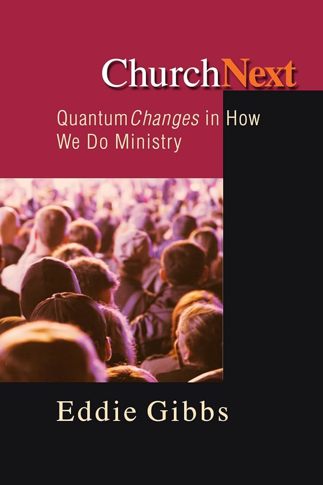 Cover of Church Next - quantum changes in Christian Ministry