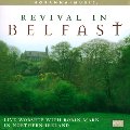Cover of Revival in Belfast - Live worship with Robin Mark in Northern Ireland - CD