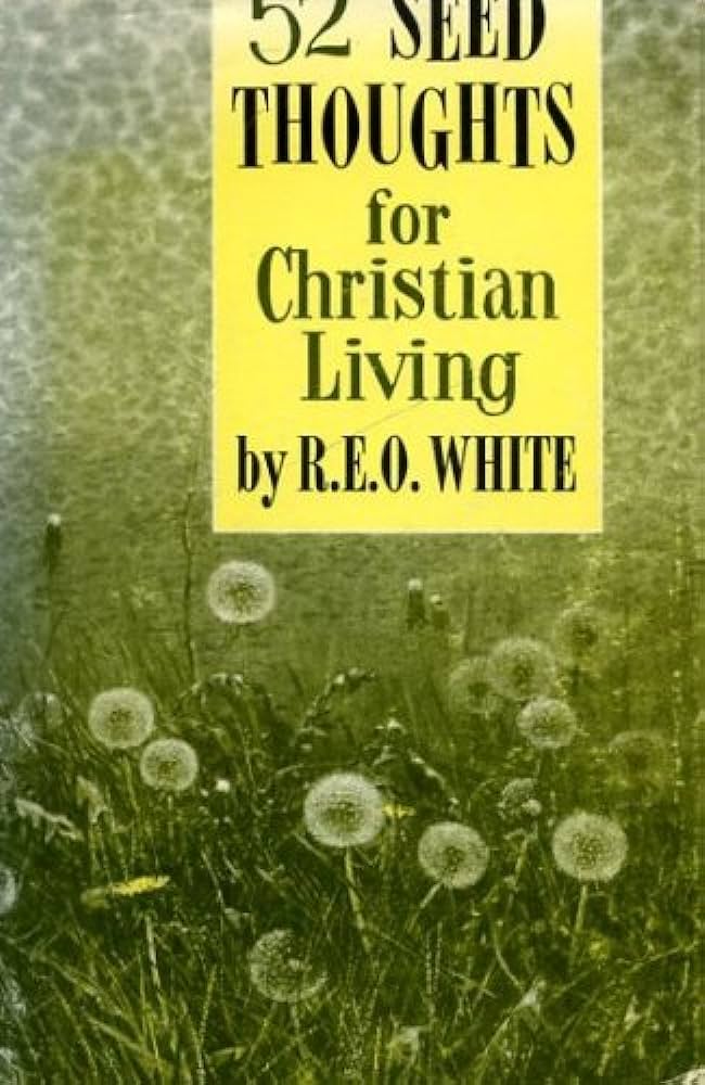 Cover of 52 Seed Thoughts for Christian Living