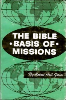 Cover of The Bible Basis of Missions