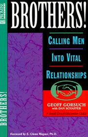 Cover of Brothers - Calling Men Into Vital Relatonships