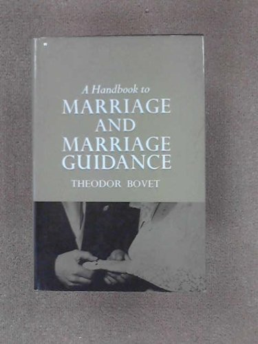 Cover of A Handbook To Marriage And Marriage Gudance