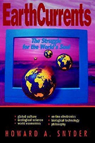 Cover of Earth Currents - The Struggle for the Worlds Soul
