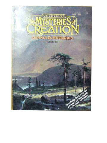 Cover of Unlocking the Mysteries of Creation Volume 1