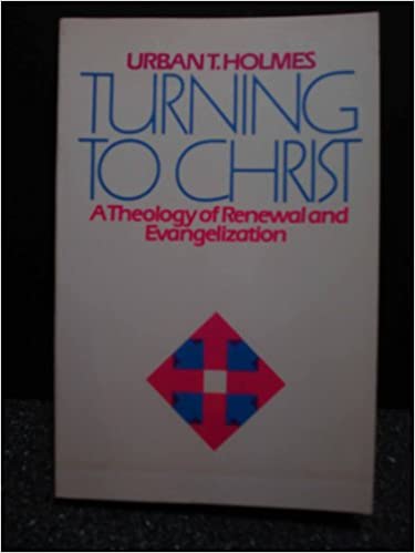 Cover of Turning To Christ - A Theology Of Renewal And Evangelization