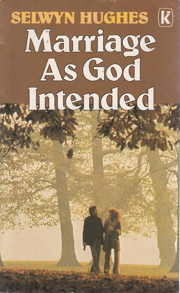 Cover of Marriage as God Intended (Hughes)