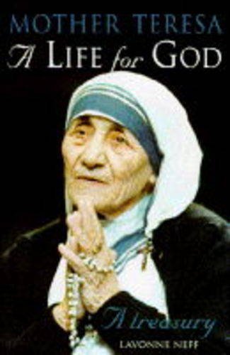 Cover of Mother Teresa - A Life For God