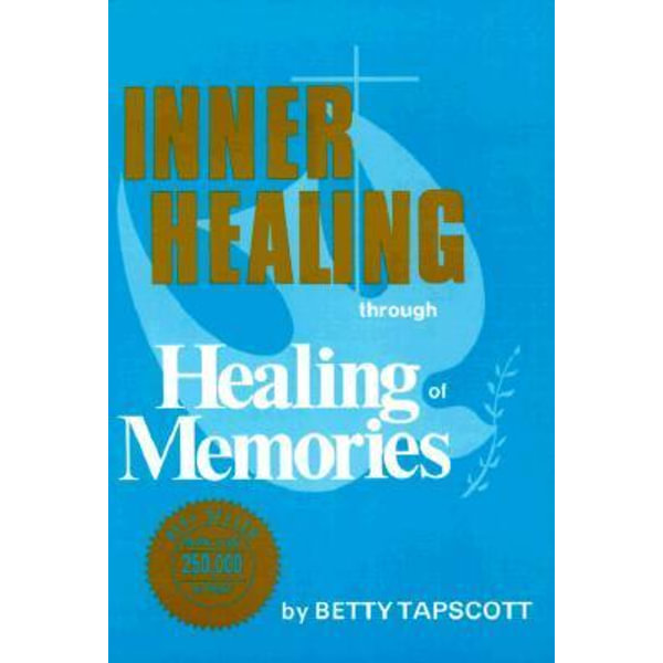 Cover of Inner Healing through Healing of Memories- CG