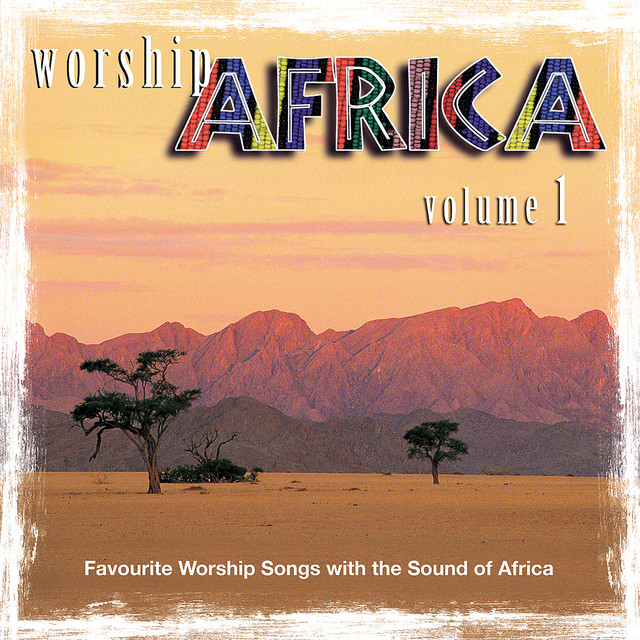 Cover of Worship Africa - Volume 1 - CD