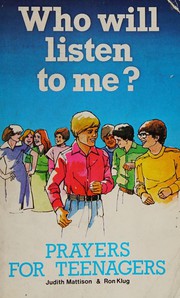 Cover of Who Will Listen To Me - Prayers For Teenagers