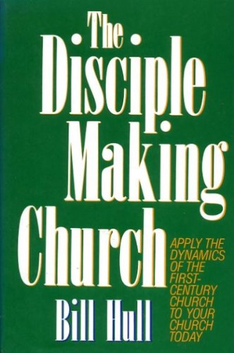 Cover of The Disciple Making Church
