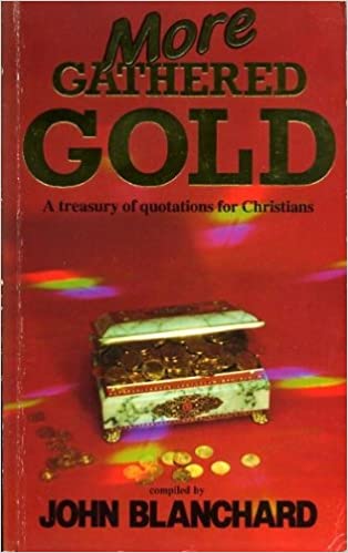 Cover of More Gathered Gold - a treasury of quotations