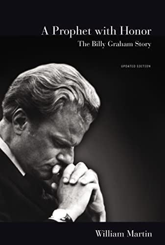 Cover of A Prophet with Honor - The Billy Graham Story