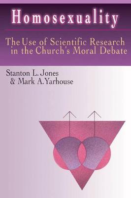 Cover of Homosexuality - The use of Scientific Research in the Churchs Moral Debate