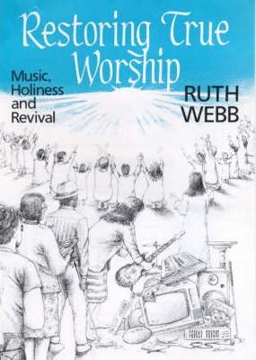 Cover of Restoring True Worship