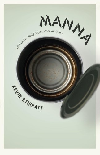 Cover of Manna - the call to daily dependence on God