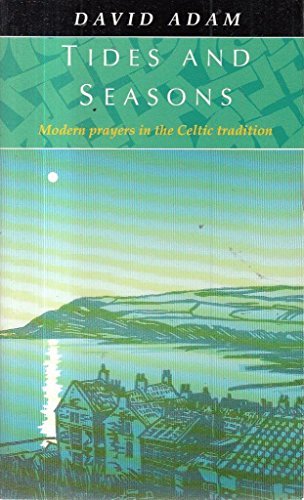 Cover of Tides and Seasons - Modern prayer in the Celtic tradition