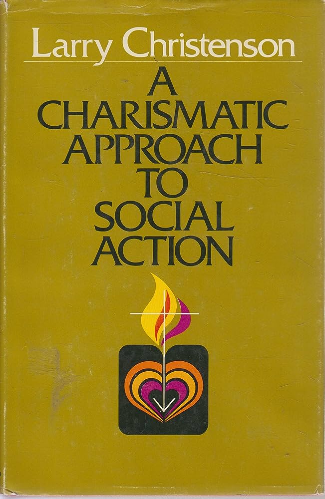 Cover of A Charismatic Approach to Social Action