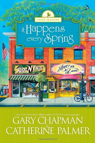 Cover of It Happens Every Spring - The Four Seasons Of A marriage series #1