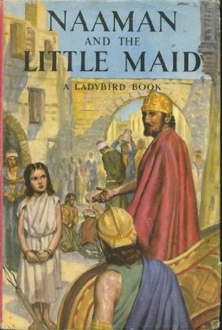 Cover of Naaman And The Little Maid
