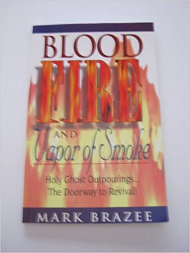 Cover of Blood Fire And Vapor Of Smoke