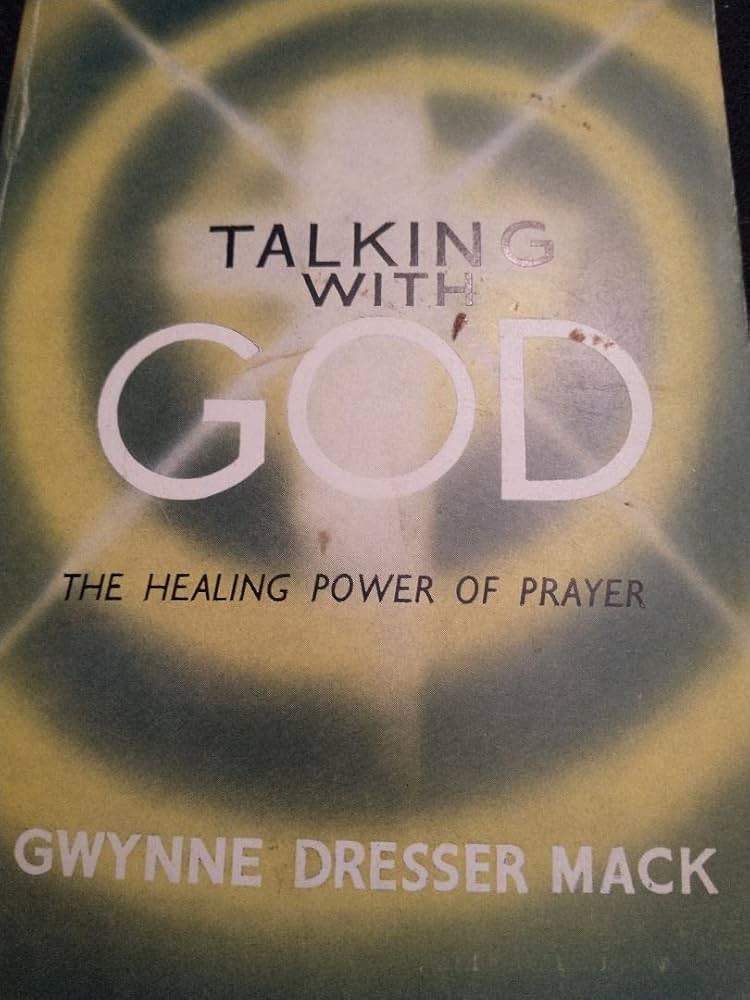 Cover of Talking With God - The Healing Power of Prayer