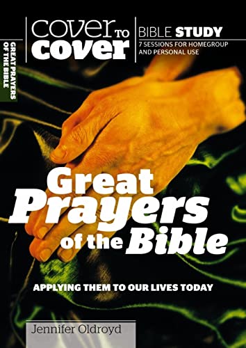 Cover of Great Prayers Of The Bible - Cover to Cover Bible Study