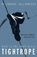 Cover of Walking the Small Group Tightrope